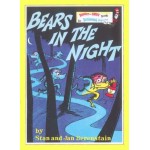 Bears in the Night by Stan Berenstain  Jan Berenstain