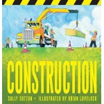 Construction -  Board Book - by Sally Sutton