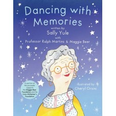 Dancing with Memories by Sally Yule
