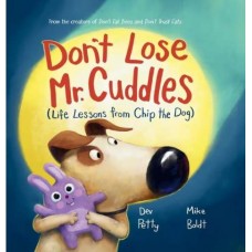 Don't Lose Mr Cuddles - by Dev Petty Don't Lose Mr Cuddles - by Dev Petty