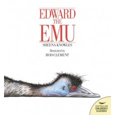 Edward the Emu - by Sheena Knowles