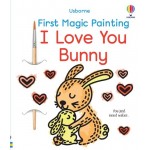 First Magic Painting Book -  I Love You Bunny - Usborne