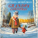 Grandpa Christmas - by Michael Morpurgo