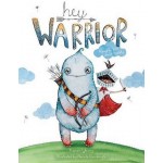 Hey Warrior - a book for kids about anxiety - by Karen Young Hey Warrior - a book for kids about anxiety - by Karen Young