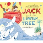 Jack and the Flum Flum Tree - by Julia Donaldson