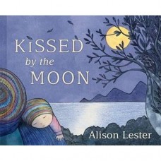 Kissed by the Moon - by Alison Lester