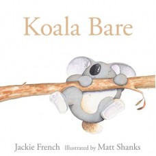 Koala Bare - by Jackie French