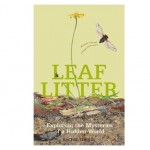 Leaf Litter - by Rachel Tonkin
