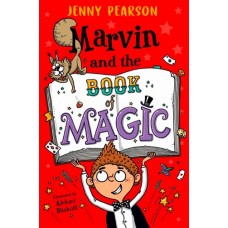 Marvin and the Book of Magic - by Jenny Pearson