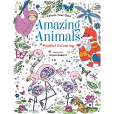 Mindful Colouring - Amazing Animals Mindful Colouring - Amazing Animals