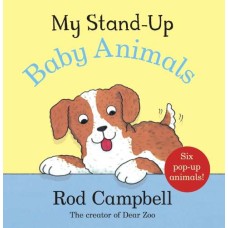 My Stand Up Baby Animals - Pop Up Book - by Rod Campbell My Stand Up Baby Animals - Pop Up Book - by Rod Campbell