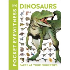 Pocket Eyewitness - Dinosaurs - DK Pocket Eyewitness - Dinosaurs - DK