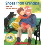 Shoes from Grandpa 25th Anniv Ed. - by Mem Fox