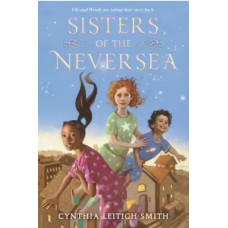 Sisters Of The Neversea - by Cynthia Leitich Smith