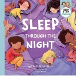 Sleep Through The Night - by Byll and Beth Stephen