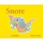 Snore (Talk to the Animals) - by Alison Lester