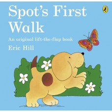 Spot's First Walk Lift the Flap Book - by Eric Hill