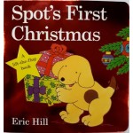 Spot's First Christmas Board Book - by Eric Hill  