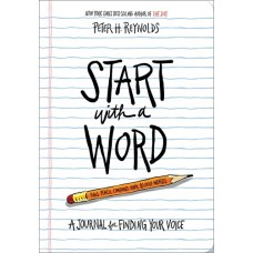 Start with a Word - by Peter Reynolds