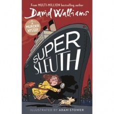 Super Sleuth - by David Walliams NEW