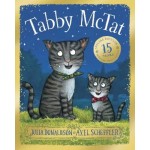 Tabby McTat 15th Anniv Edition - by Julia Donaldson