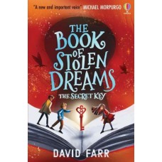 The Book of Stolen Dreams - The Blood Red Key - by David Farr The Book of Stolen Dreams - The Blood Red Key - by David Farr