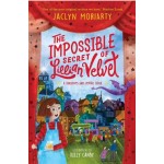 The Impossible Secret of Lillian Velvet - by Jaclyn Moriarty