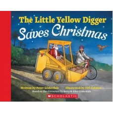 The Little Yellow Digger Saves Christmas