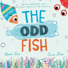 The Odd Fish - by Naomi Jones