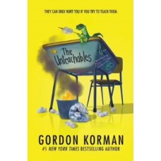 The Unteachables - by Gordon Korman
