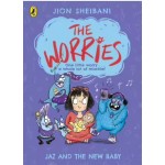 The Worries Jaz and the New Baby - by Jion Sheibani