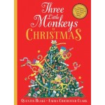 Three Little Monkeys at Christmas - by Quentin Blake Three Little Monkeys at Christmas - by Quentin Blake