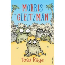 Toad Rage - by  Morris Gleitzman 