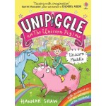 Unipiggle The Unicorn Pig #1 Unicorn Muddle - by Hannah Shaw Unipiggle The Unicorn Pig #1 Unicorn Muddle - by Hannah Shaw