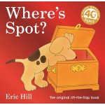 Where's Spot Lift the Flap Book 40th Anniversary - by Eric Hill