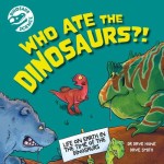 Who Ate the Dinosaurs? - by Dr Dave Hone Who Ate the Dinosaurs? - by Dr Dave Hone