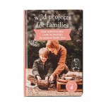 Wild Projects for Families Book