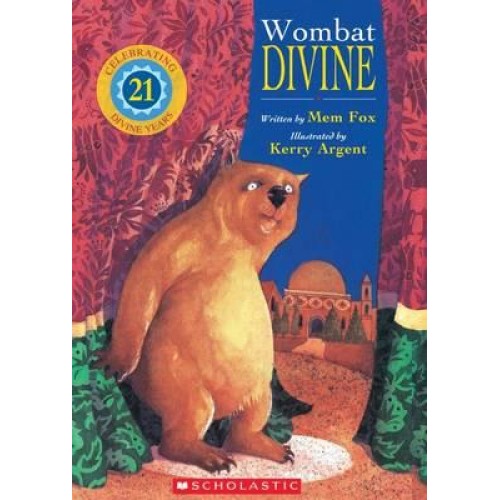 Wombat Divine - by Mem Fox - from who what why