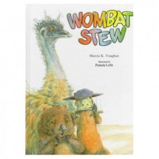 Wombat Stew - by Marcia K. Vaughan - from who what why