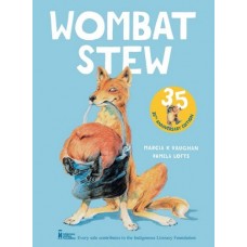 Wombat Stew 35th Anniversary Ed. - by Marcia K. Vaughan