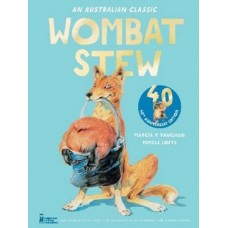 Wombat Stew 40th Anniversary Ed. - by Marcia K. Vaughan