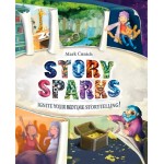 Story Sparks: Ignite Your Bedtime Storytelling! by Mark Cunich