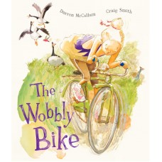 The Wobbly Bike - by Darren McCallum