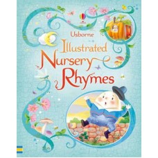 Illustrated Nursery Rhymes - Usborne